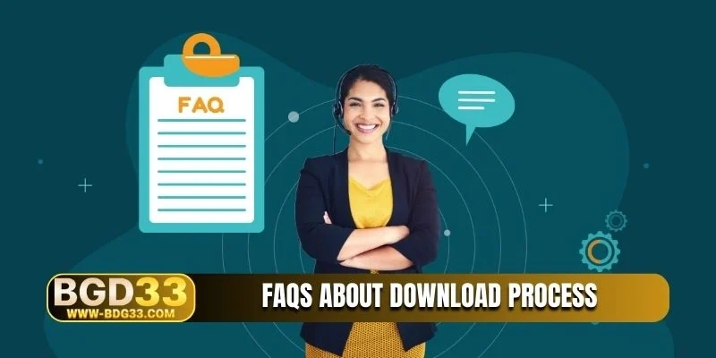 FAQs about download process