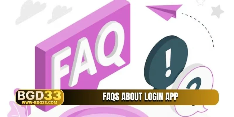 FAQs about login app