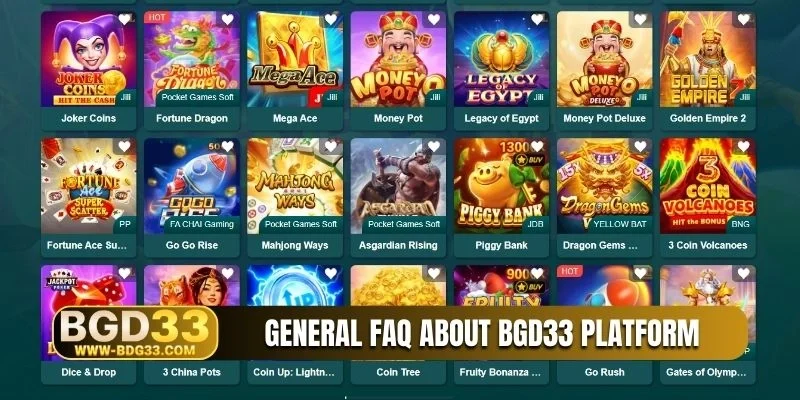 General FAQ about BGD33 platform