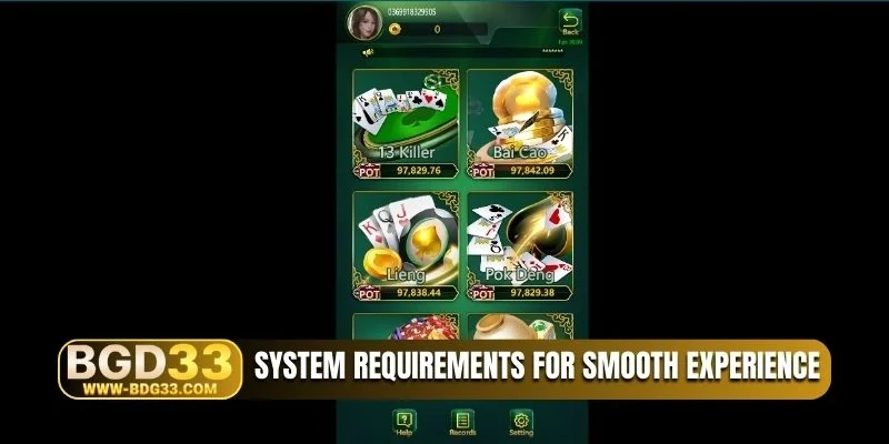 System requirements for smooth experience